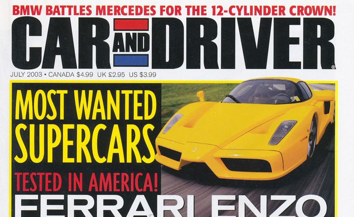 Giallo Modena 2003 Ferrari Enzo as the Cover feature for Car and Driver July 2003 Issue